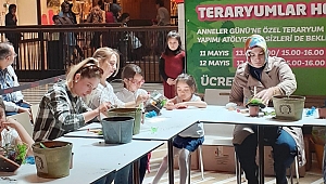 ANNELER TERARYUM ATÖLYESİ’NDE BULUŞTU 