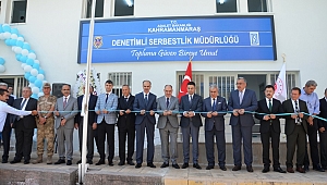 DENETİMLİ SERBESTLİK MÜDÜRLÜĞÜ YENİ HİZMET BİNASI AÇILDI 