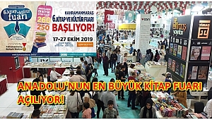 ANADOLU'NUN EN BÜYÜK KİTAP FUARI AÇILIYOR!