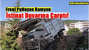 Freni Patlayan Kamyon İstinat Duvarına Çarptı!