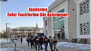 Jandarma Zehir Tacirlerine Göz Açtırmıyor!