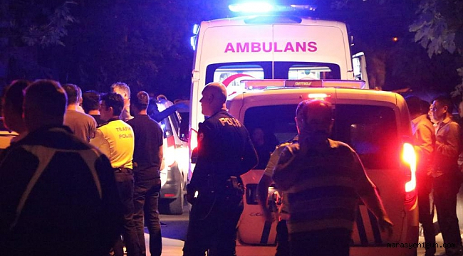 Kahramanmaraş’ta silahlı kavga: 2 ölü 3 yaralı