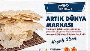 Kahramanmaraş’ın AB Tescilli İkinci Ürünü; Maraş Tarhanası