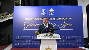 AK Parti Kahramanmaraş kadroları vefa iftarında bir araya geldi
