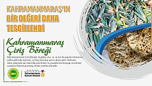 Kahramanmaraş ‘Çiriş Böreği’ tescillendi