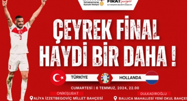 Haydi Çeyrek Finalde Millilerimize Hep Birlikte Desteğe