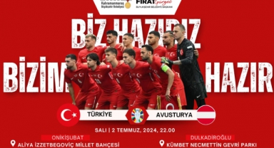 Milli Heyecan Onikişubat ve Dulkadiroğlu’nda Dev Ekranlardan Takip Edilecek