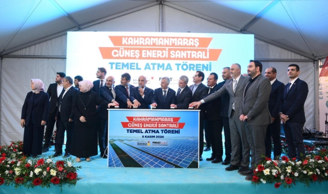 Kahramanmaraş Güneş Enerji Santrali’nin Temeli Atıldı