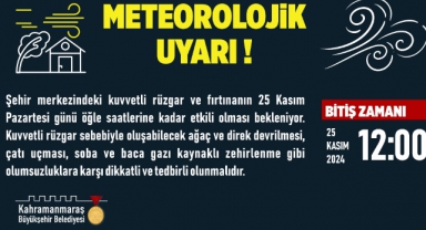 Kahramanmaraş'ta Kuvvetli Fırtına Yarın Öğle Saatlerine Kadar Devam Edecek