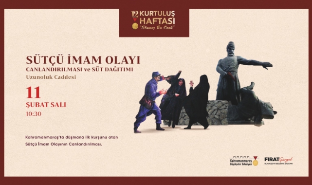Kahramanmaraş'ın Kurtuluşunun 105. Yılı Kutlama Etkinlikleri Başlıyor