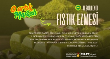 Kahramanmaraş'ın 'Maraş Fıstık Ezmesi' Coğrafi İşaretle Tescillendi