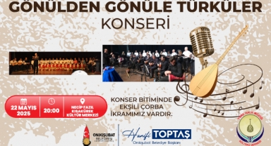 Onikişubat Belediyesi’nden Türk Mutfağı Haftası’na Özel Türkü Konseri