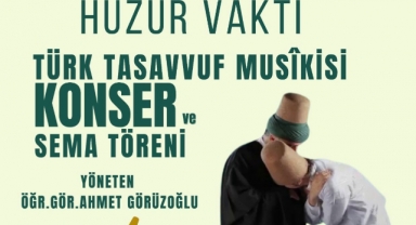 Hz. Mevlâna Vuslatının Yıl Dönümünde Tasavvuf Musikisi ve Sema Töreniyle Anılacak