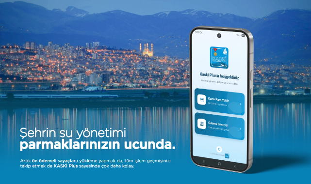 KASKİ’den Türkiye’de Bir İlk; Su Yüklemesi Artık Tek Dokunuşla Telefonda