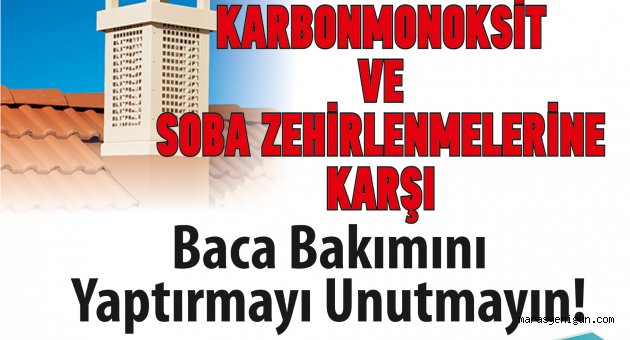 BAŞKAN ERKOÇ’TAN SOBA ZEHİRLENMELERİNE KARŞI UYARI