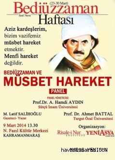 Bediüzzaman ve Müsbet Hareket Paneli yapılacak..