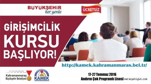Büyükşehir’den Andırın’da Uygulamalı Girişimcilik Kursu