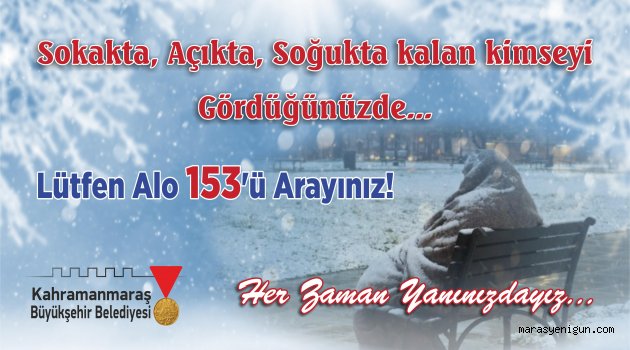 Büyükşehir Kimsesizlere Sahip Çıkıyor