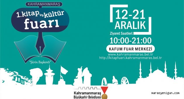 Kahramanmaraş Kitap ve Kültür Fuarı 12 Aralık’ta Kapılarını Açacak…