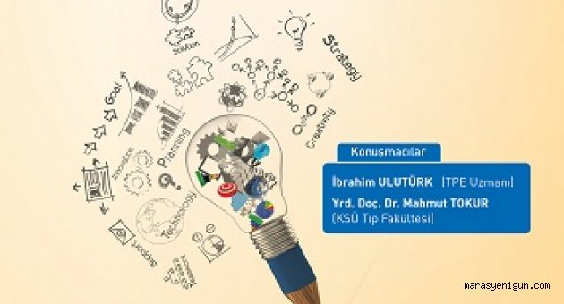 Kahramanmaraş Teknokentte Patent ve Faydalı Model Semineri Yapılacak