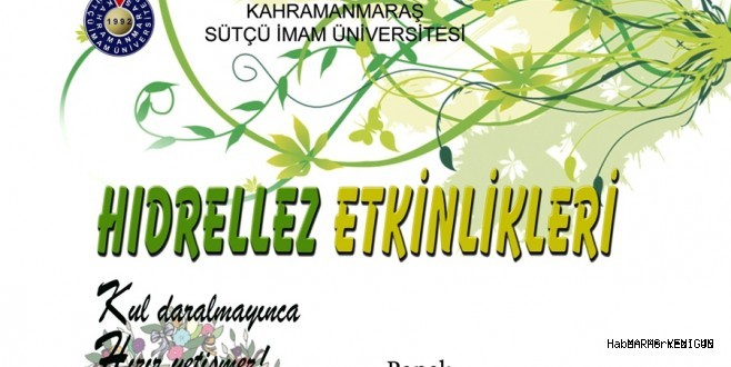 KSÜ’DEN HIDRELLEZ ETKİNLİKLERİNE DAVET