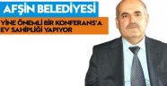 Afşin Belediyesi Yine Önemli Bir Konferans'a Ev Sahipliği Yapıyor