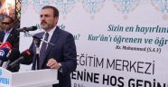 Bakan Ünal Kuran Eğitim Merkezini Hizmete Açtı