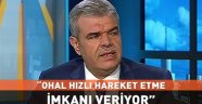 Başbakan Yardımcısı Veysi Kaynak: Ohal Hızlı Hareket Etme İmkanı Veriyor