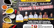 Büyükşehir’den 3 Geleneksel Yemek Yarışması