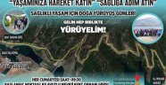 Büyükşehir’den Doğa Yürüyüşüne Davet: Gelin Hep Birlikte Yürüyelim
