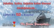 Büyükşehir Kimsesizlere Sahip Çıkıyor