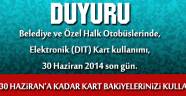 DIT Kart Kullanımında son gğn 30 Haziran