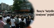 KAHRAMANMARAŞ’TA SURİYE PROTESTOSU