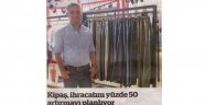 Kipaş İhracatını Yüzde 50 Arttırmayı Planlıyor