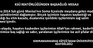 KSÜ REKTÖRLÜĞÜNDEN BAŞSAĞLIĞI MESAJI;