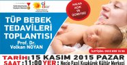 Tüp Bebek Tedavileri Toplantısına Buyrun…