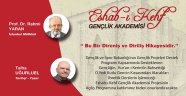 Uluslararası Eshab-ı Kehf Gençlik Akademisi Projesi Başlıyor